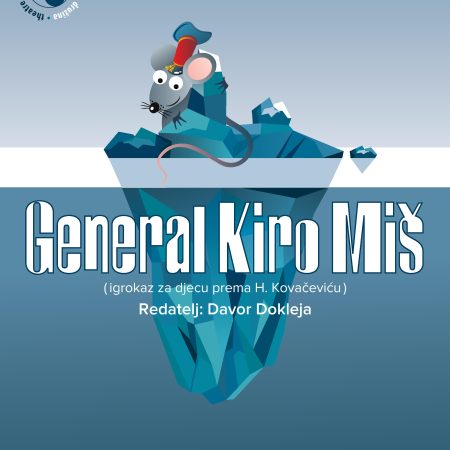 GENERAL KIRO MIŠ (2014.)