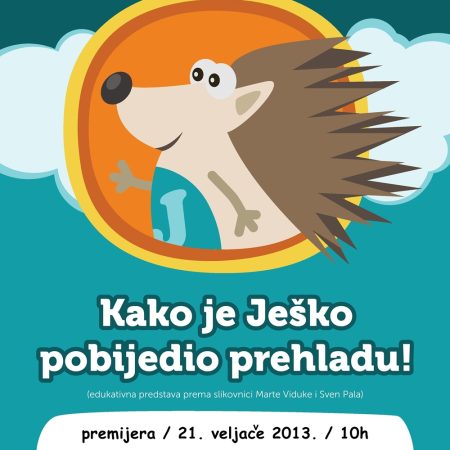 KAKO JE JEŠKO POBIJEDIO PREHLADU (2013.)